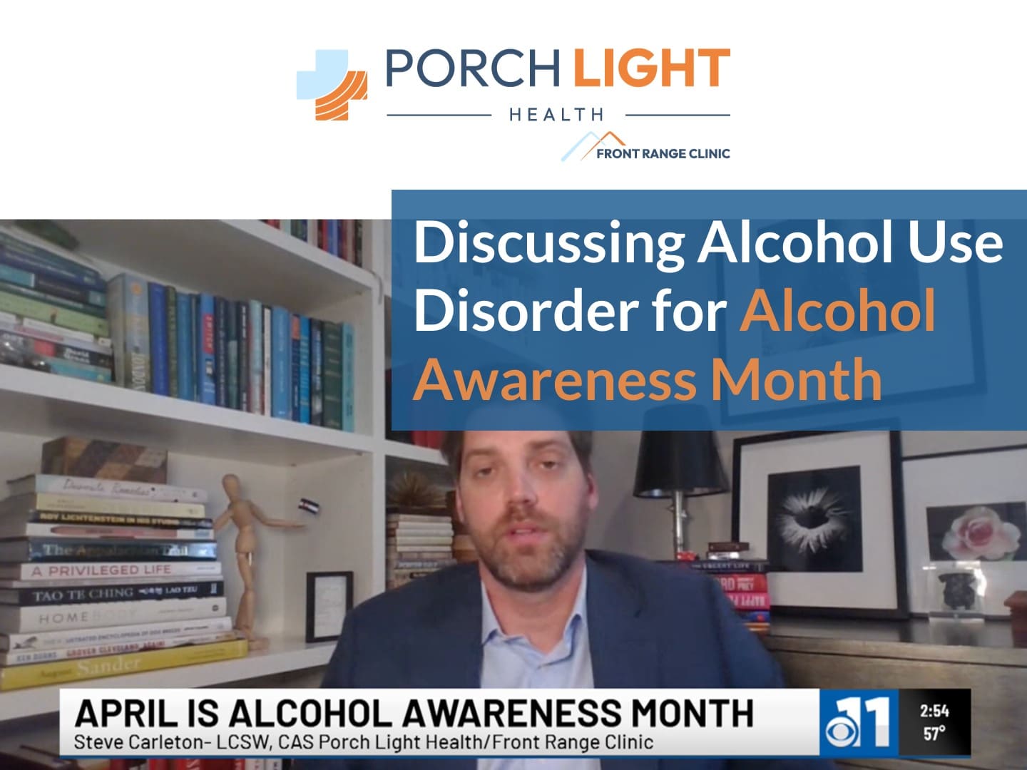 Steve Carleton from Porch Light Health/Front Range Clinic talks alcohol use disorder with 11 News during Alcohol Awareness Month.